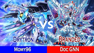 Drytron Vs Branded  Momy96 Vs Doc GNN  High Rated  Dueling Book [upl. by Lavine28]