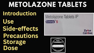 Metolazone TabletIntroductionUseSideeffectsPrecautionsStorageDoseasadpharmacy [upl. by Lamok]