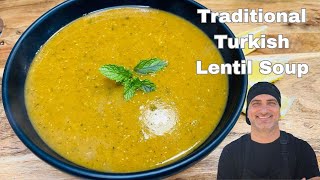 Traditional Turkish Lentil Soup  Perfect Easy Soup  Winter Soup [upl. by Araek]