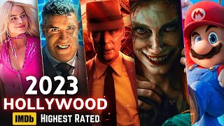 Top 10 Hollywood Movies in 2023  IMDB Highest Rated [upl. by Aikenat7]