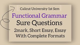 Calicut University 1st Sem Functional Grammar Sure Questions 2 mark Short Essay amp Essay with Formats [upl. by Wemolohtrab]