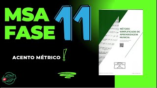 MSA FASE 11 ACENTO MÉTRICO [upl. by Janeen]