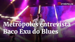 Baco Exu do Blues exalta avanço de rappers fora do eixo RioSão Paulo  Metrópoles Na Praia [upl. by Hebrew278]