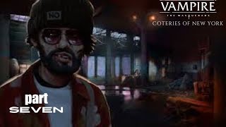 VAMPIRE THE MASQUERADE  COTERIES OF NEW YORK Gameplay Walkthrough Part 7 No Commentary [upl. by Pape]