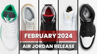 2024 FEBRUARY Air Jordan Sneaker RELEASE Info Dates amp Price [upl. by Blunt]