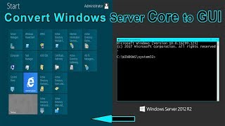 Successfully Convert Windows Server Core to Graphic GUI  Windows Server Core Editions [upl. by Laenaj]