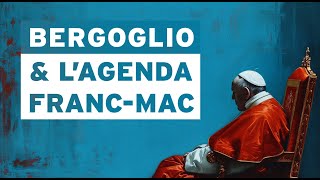 François Bergoglio la Voix des Loges  Abbé Dutertre [upl. by Westbrook]