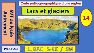 Conditions de sédimentation dans les milieux actuels continentaux lacs et les glaciers [upl. by Loziram]