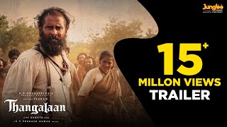 Thangalaan  Trailer Tamil  Chiyaan Vikram  K E Gnanavelraja  Pa Ranjith  G V Prakash Kumar [upl. by Yhtimit567]