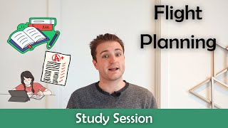 ATPL Flight Planning  Study Session [upl. by Zacharias]