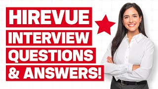 HIREVUE INTERVIEW QUESTIONS amp ANSWERS for 2023 How to PREPARE for a HIREVUE Job Interview [upl. by Anaud]