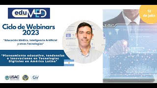 Webinar  1 Planeamiento educativo tendencias e innovaciones en Tecnologías Digitales [upl. by Sualokin255]