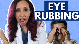 Is Rubbing Your Eyes Bad Eye Doctor Explains [upl. by Ornstead]