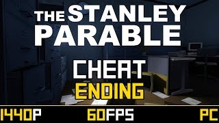 The Stanley Parable  Cheat Ending [upl. by Goff]