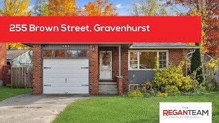 Home For Sale in Gravenhurst  The Regan Team  255 Brown Street [upl. by Nerac32]