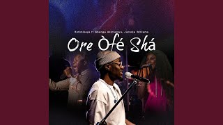 Ore Ofe Sha Live feat Gbenga Akinfenwa amp Jumoke Williams [upl. by Oran297]