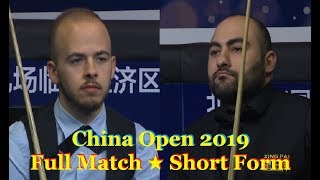 Luca Brecel vs Hossein Vafaei ChO 2019  Full Match ★ Short Form [upl. by Griz]