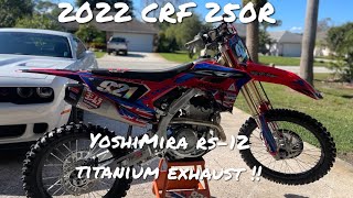 2022 CRF250R Yoshimura Exhaust [upl. by Elvis365]