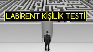 LABİRENT KİŞİLİK TESTİ [upl. by Niarda]