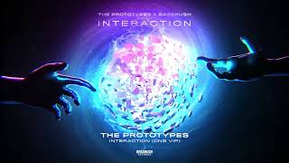 The Prototypes  Interaction DnB VIP  Interaction  Bassrush Records [upl. by Euqinahc]