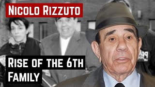 NICK RIZZUTO RISE OF THE 6th FAMILY [upl. by Susi]