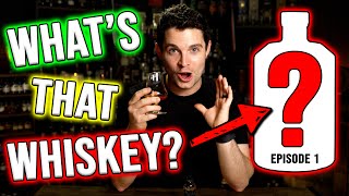 Kentucky or Craft Bourbon  Whats That Whiskey  EP 1 [upl. by Cunningham149]