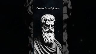 Quotes From Epicurus shorts [upl. by Akkim]