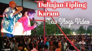 Duliajan Tipling T E Karam New Vlog Video Singer Arjun Lakra Live PerformanceAdivasi B vlogs [upl. by Nyrmac991]