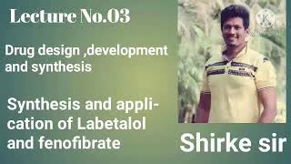 Synthesis and application of Labetalol and fenofibrate [upl. by Magena788]