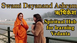 Swami Dayanand Ashram Rishikesh  Spiritual Hub of Learning Vedanta  True Source of Happiness [upl. by Einram682]