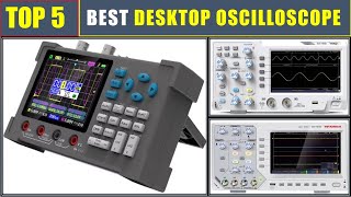 BEST Desktop Oscilloscope 2024 Top 5 Best Desktop Digital Oscilloscope [upl. by Eckardt]