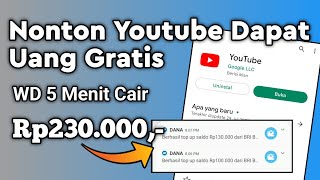 Berhasil WD Rp250000 Hanya Dengan Menonton Video Youtube  Nonton Youtube Dapat Uang [upl. by Htiffirg]