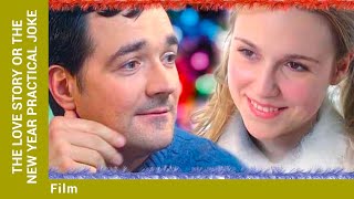 The love Story or The New Year Practical Joke Film Comedy English Subtitles [upl. by Collum643]