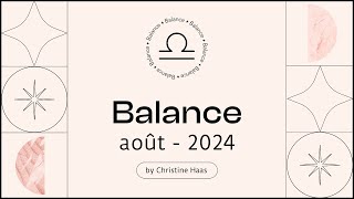 Horoscope Balance ♎️ Août 2024🪁 par Christine Haas [upl. by Nyltak]