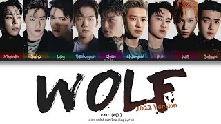 EXO 엑소 Wolf 2022 Version Color Coded HanRomEng Lyrics [upl. by Enhpad963]