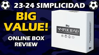 BIG VALUE 202324 Topps Simplicidad UEFA Soccer Box Review [upl. by Oira355]