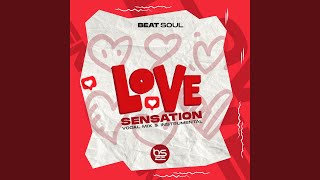 Love Sensation Main Mix [upl. by Wahl]