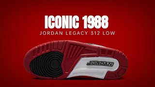 JORDAN LEGACY 312 LOW quotICONIC 1988quot 2024 [upl. by Ynohtnaleahcim]