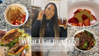 WHAT I EAT IN A DAY  1600 CALORIE EDITION  Journey to Slim Thick [upl. by Corinne830]