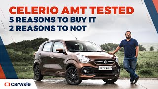 Maruti Celerio AMT  5 Reasons to Buy It 2 Reasons to Not [upl. by Rotberg]