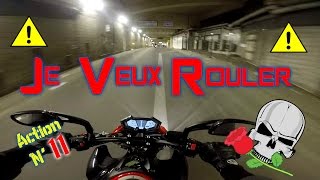 Je Veux Rouler  Action N11 [upl. by Godric721]