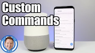 Create Custom Shortcuts For Google Home [upl. by Ailito27]