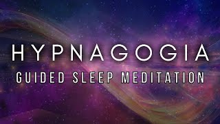 HYPNAGOGIA  Guided Breathwork amp Hypnagogic Sleep Meditation for Lucid Dreaming [upl. by Everard]