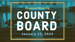 Arlington County Board Recessed Meeting  January 23 2024 [upl. by Cort]