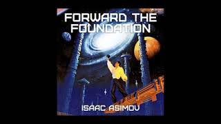 Asimovs Forward the Foundation audiobook  Part 18 Abridged Read by David Dukes [upl. by Raychel751]