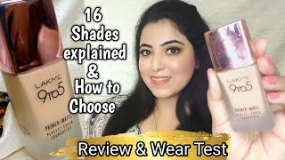 Lakme 9to5 PrimerMatte Foundation ReviewDemo amp Wear Test How to select foundation shade [upl. by Moffitt]