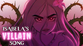 ISABELAS VILLAIN SONG  Animatic  What Else Can I Do  by Lydia the Bard [upl. by Leahcam]