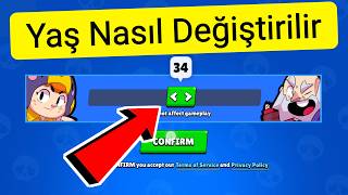 Brawl Stars Yaş Nasıl Değiştirme [upl. by Lanny748]