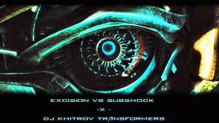 Excision vs Subshock XDJ KHITROV Transformers 3 [upl. by Hanae]