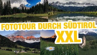 Landschaftsfotografie in SÜDTIROL  Fototour durch die Dolomiten  XXL Fotografie Folge [upl. by Reinaldo884]